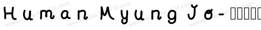 Human Myung Jo字体转换